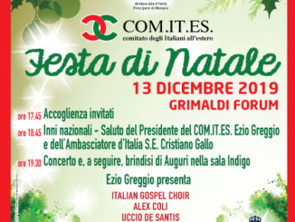 :a consueta Festa di Natale degli Italiani organizzata dal Com.It.Es. di Monaco si terrà venerdì 13 dicembre Grimaldi Forum a partire dalle ore 17.45 in presenza del presidente Ezio Greggio