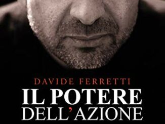 Incontro con l'Autore di Luisella Berrino presenta: Il Potere dell'azione Experience di Davide Ferretti.