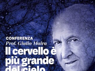 La Dante Monaco presenta: Il cervello è più grande del cielo con il professor Giulio Maira.