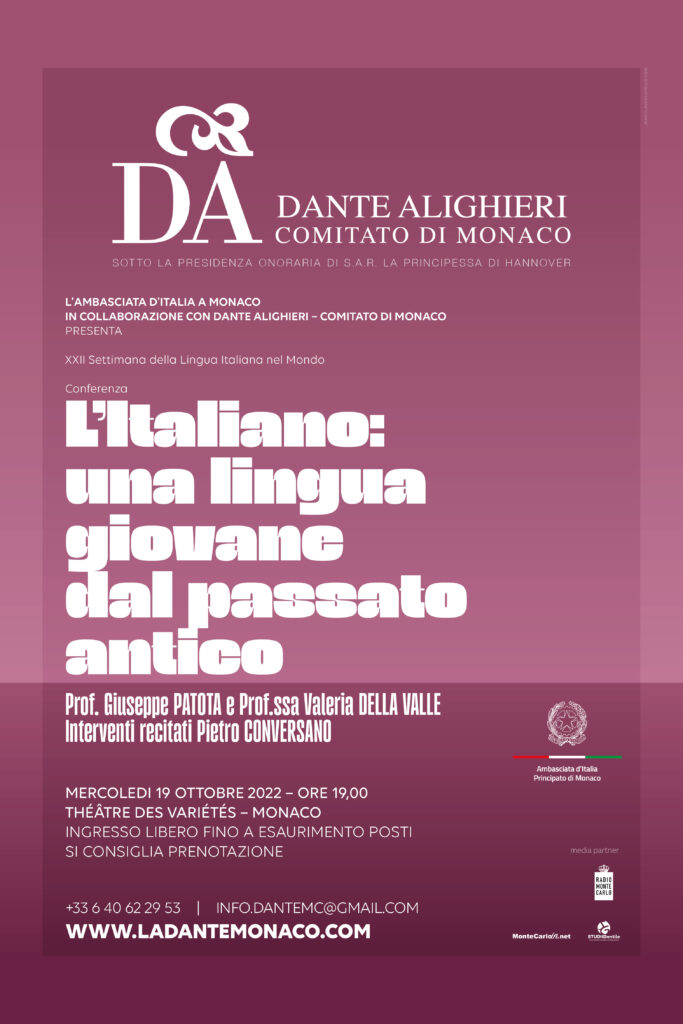 In occasione della XXII Settimana della Lingua italiana nel Mondo, sotto l'egida dell'Ambasciata d'Italia a Monaco, la Dante Alighieri presenta la conferenza "L'italiano, una lingua giovane dal passato antico".