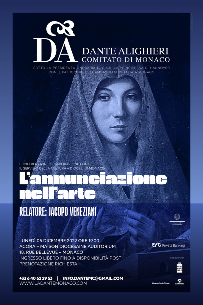 Sarà Jacopo Veneziani ad a tenere la conferenza intitolata "L'Annunciazione nell'Arte", presentata da La Dante Monaco in collaborazione con il Servizio della Cultura  della Maison Diocésaine 