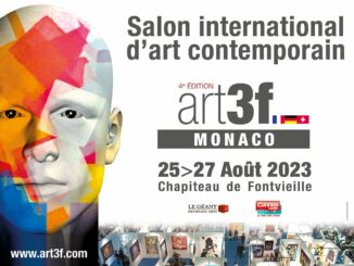 Dal 25 al 27 agosto allo Chapiteau di Fontvieille fa tappa a Monaco il salone dedicato all'arte contemporanea art3f.