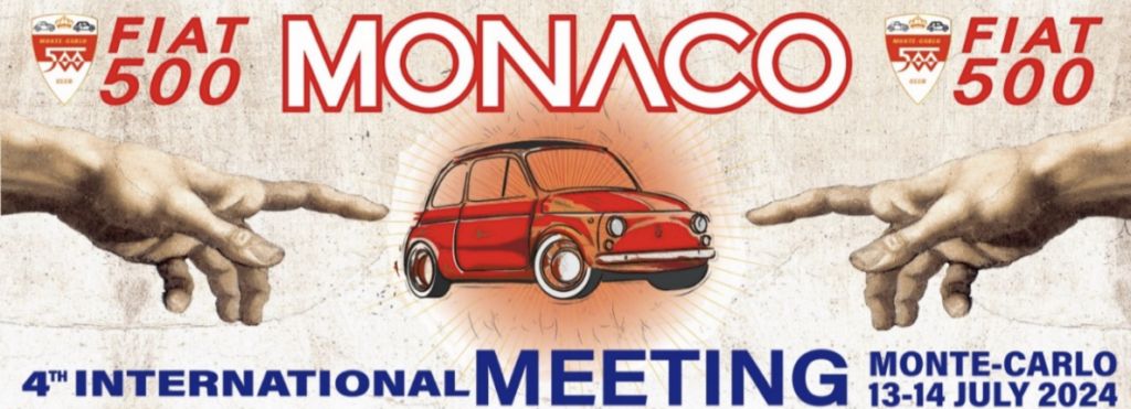 Tutto un fine settimana, sabato 13 e domenica 14 luglio, in cui le Fiat 500 storiche saranno protagoniste nel Principato di Monaco