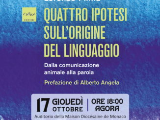 "Quattro ipotesi sull'origine del linguaggio" è il titolo del libro del giornalista Lorenzo Pinna, che presenterà in anteprima a Monaco su invito dell'associazione Osservatorio del Paesaggio transfrontaliero della Riviera.