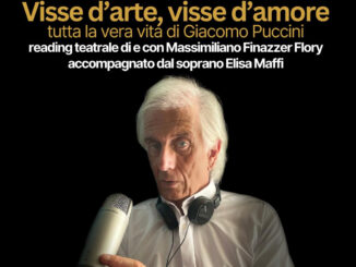 "Visse d’Arte, Visse d’Amore: Tutta la vera vita di Giacomo Puccini" è il titolo dello spettacolo di Massimiliano Finazzer Flory che l'associazione Il Teatro della Vita accoglie al Teatro des Muses martedí 25 febbraio