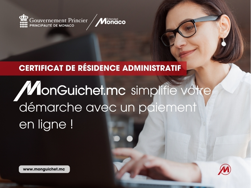 Da dicembre, i residenti a Monaco maggiorenni possono richiedere e pagare online il certificato di residenza su MonGuichet.mc.