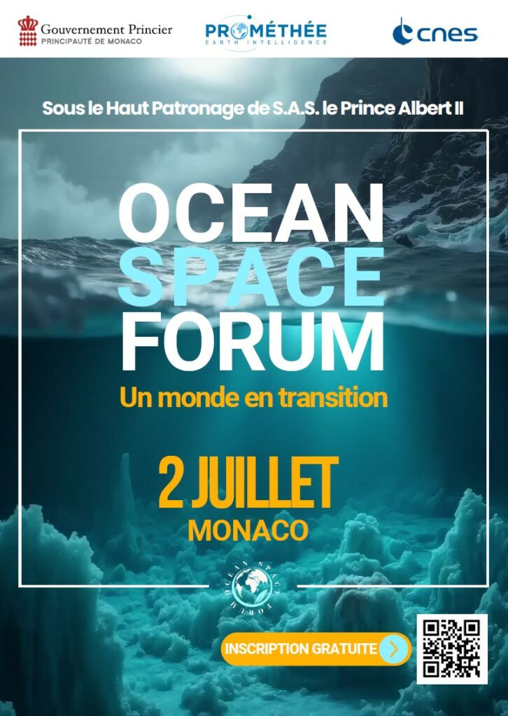 Monaco ospita il 3° Ocean Space Forum : lo spazio per proteggere gli oceani