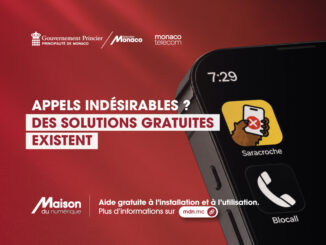 Il Governo e Monaco Telecom segnalano Saracroche e Blocall per bloccare le chiamate sospette. Assistenza gratuita alla Maison du numérique.